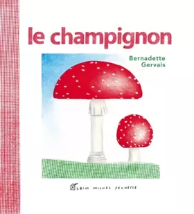 Couverture du produit · Le Champignon