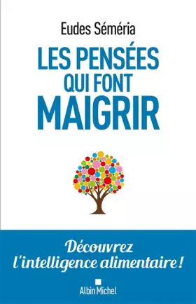 Couverture du produit · Les Pensées qui font maigrir