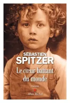 Couverture du produit · Le Coeur battant du monde
