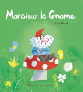 Couverture du produit · Monsieur le gnome