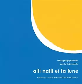 Couverture du produit · Alli Nalli et la lune
