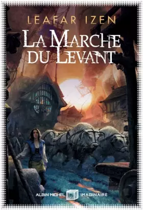 Couverture du produit · La Marche du levant