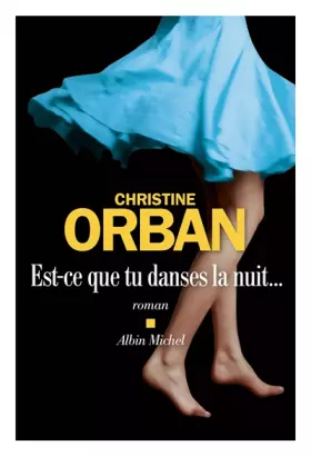 Couverture du produit · Est-ce que tu danses la nuit...