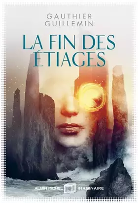 Couverture du produit · La Fin des étiages: Rivages - tome 2