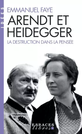 Couverture du produit · Arendt et Heidegger (Espaces Libres - Idées)