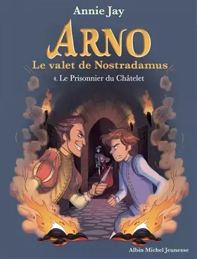 Couverture du produit · Arno T4 Le Prisonnier du Châtelet