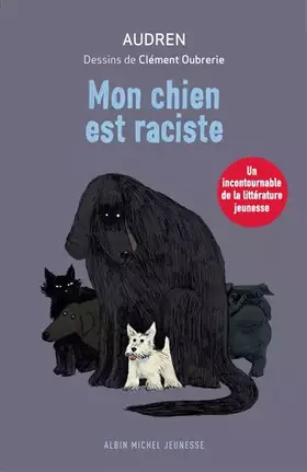 Couverture du produit · Mon chien est raciste