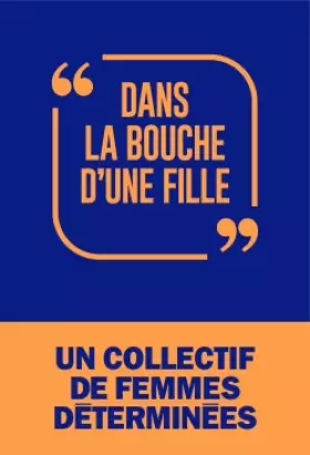 Couverture du produit · Dans la bouche d'une fille