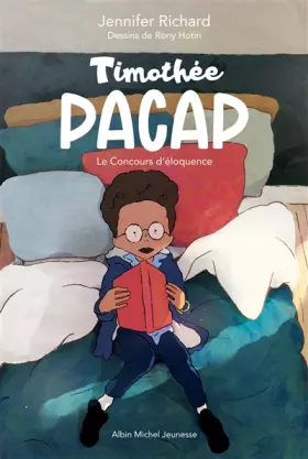 Couverture du produit · Timothée Pacap T1 Le Concours d'éloquence