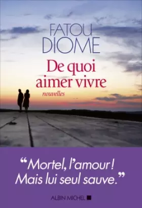 Couverture du produit · De quoi aimer vivre