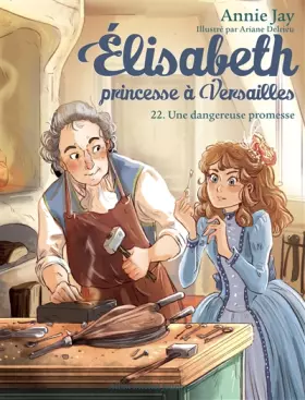 Couverture du produit · Elisabeth T22 Une dangereuse promesse