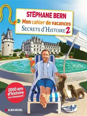 Couverture du produit · Mon cahier de vacances Secrets d'Histoire 2021