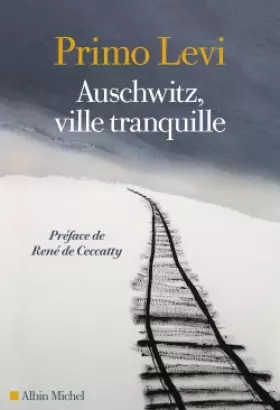 Couverture du produit · Auschwitz, ville tranquille