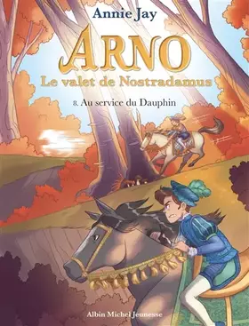 Couverture du produit · Arno T8 Au service du dauphin