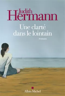 Couverture du produit · Une clarté dans le lointain