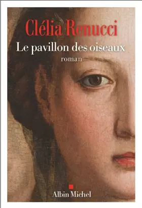 Couverture du produit · Le Pavillon des oiseaux