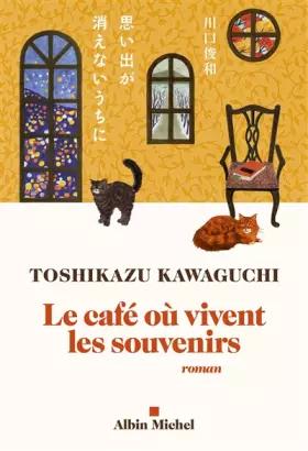 Couverture du produit · Le Café où vivent les souvenirs
