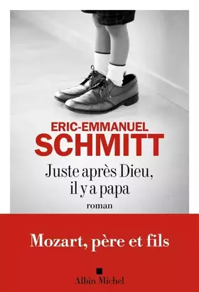 Couverture du produit · Juste après dieu, il y a papa