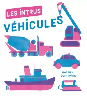 Couverture du produit · Les Intrus - Véhicules