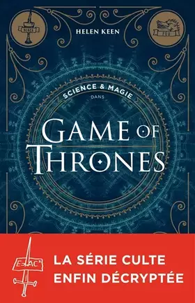 Couverture du produit · Science & magie dans Game of Thrones