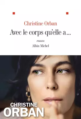 Couverture du produit · Avec le corps qu'elle a...