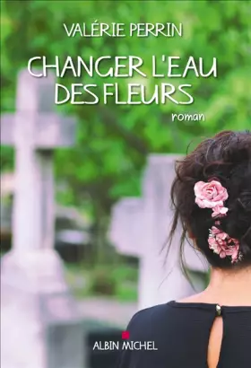 Couverture du produit · Changer l'eau des fleurs