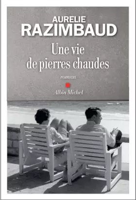 Couverture du produit · Une vie de pierres chaudes