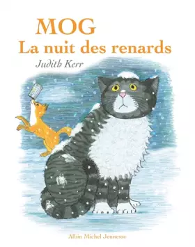Couverture du produit · Mog, la nuit des renards