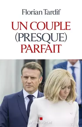Couverture du produit · Un couple (presque) parfait