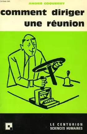 Couverture du produit · Comm diriger une reun b 073193
