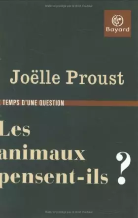 Couverture du produit · Les animaux pensent-ils ?
