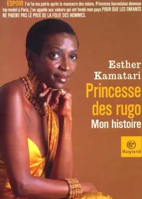 Couverture du produit · Princesse des Rugo, mon histoire