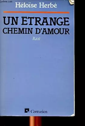Couverture du produit · Un étrange chemin d'amour