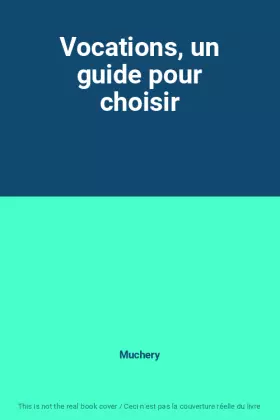 Couverture du produit · Vocations, un guide pour choisir