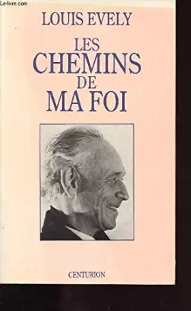 Couverture du produit · Les chemins de ma foi