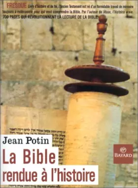 Couverture du produit · La Bible rendue à l'histoire