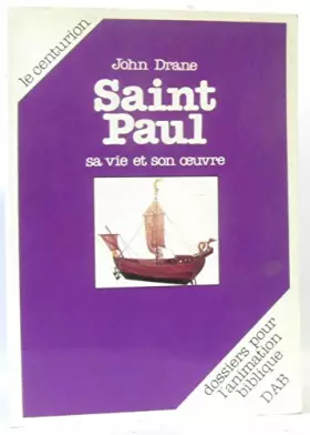 Couverture du produit · Saint paul : sa vie et son oeuvre