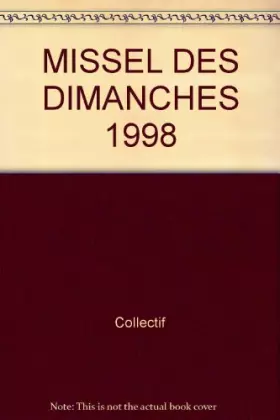 Couverture du produit · MISSEL DES DIMANCHES 1998