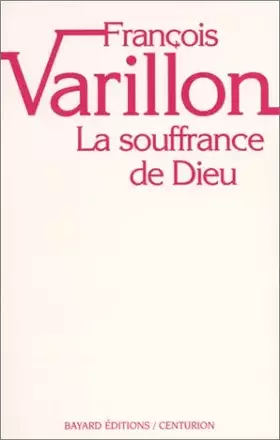 Couverture du produit · La Souffrance de Dieu
