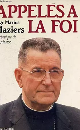 Couverture du produit · Appelés à la foi