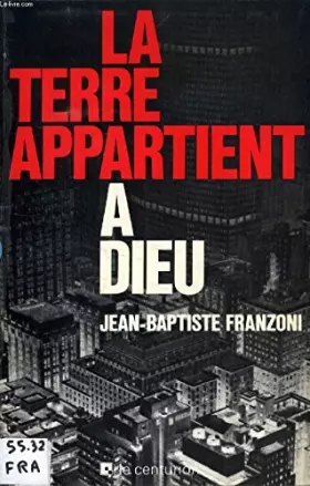 Couverture du produit · La Terre appartient à Dieu