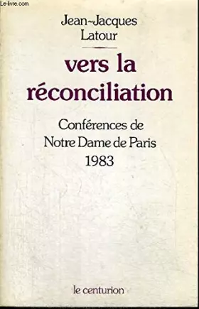 Couverture du produit · Vers la réconciliation