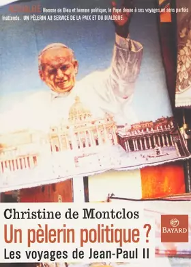 Couverture du produit · Pèlerin politique