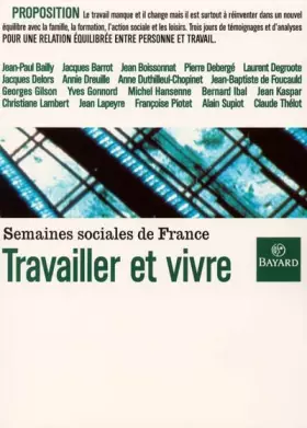 Couverture du produit · Travailler et vivre