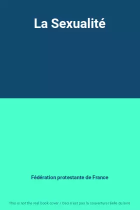 Couverture du produit · La Sexualité