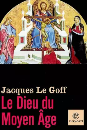Couverture du produit · Le Dieu du Moyen Âge