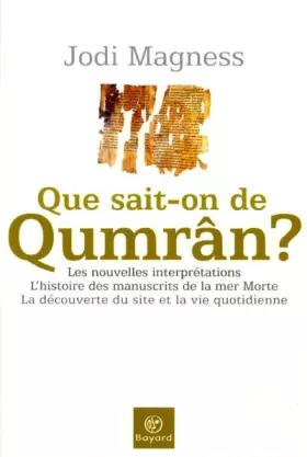 Couverture du produit · Que sait-on de Qumrân ?