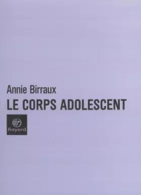 Couverture du produit · Le Corps adolescent