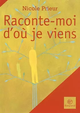 Couverture du produit · Raconte-moi d'où je viens