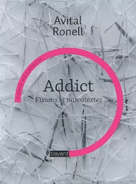 Couverture du produit · Addict : Fixions et narcotextes